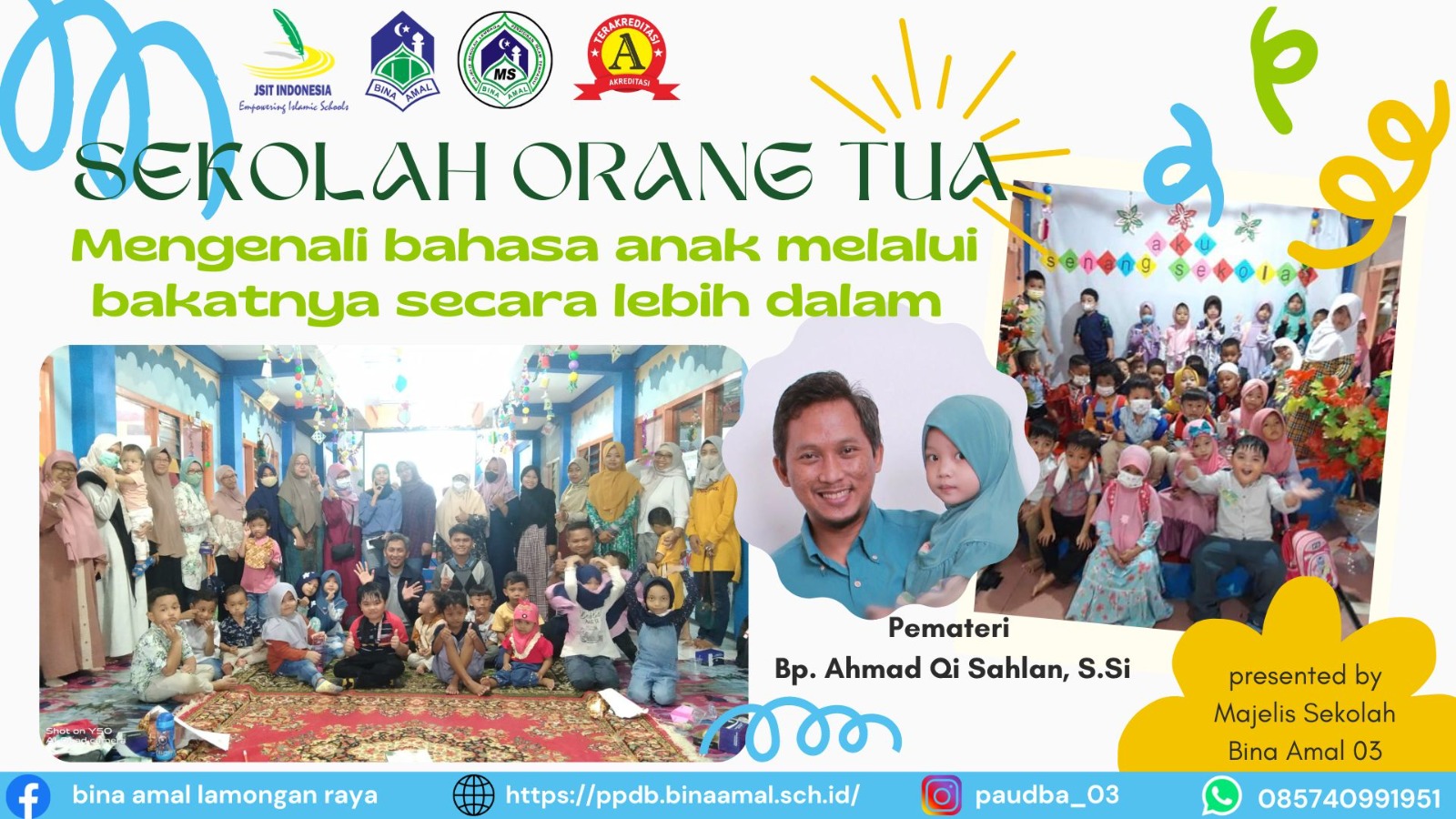 PAUD IT Bina Amal 03 mengadakan kegiatan SOT (Sekolah Orang Tua)